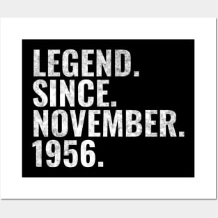 Legend since November 1956 Birthday Shirt Happy Birthday Shirts Posters and Art